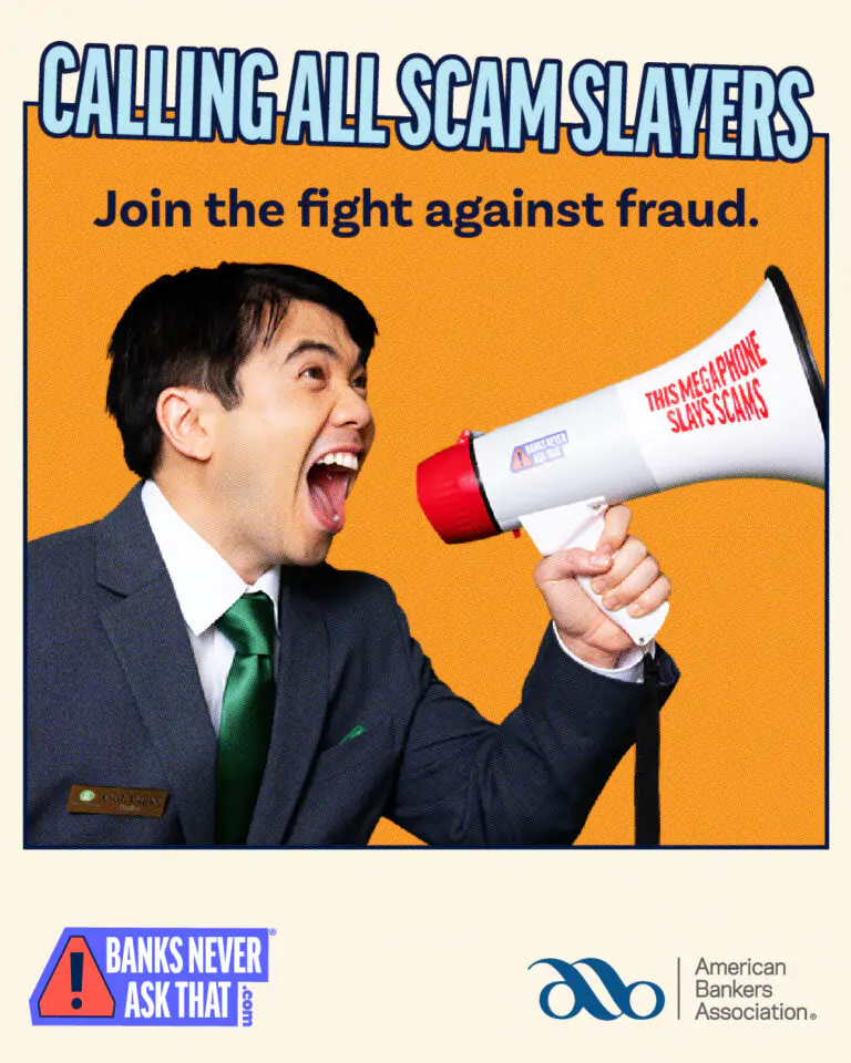 Campaign poster urging to fight fraud: man in a suit shouting into a megaphone with 'slay scams' text and bank logos at the bottom edge.